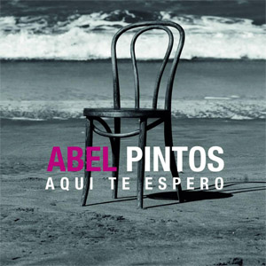 Disco Aquí Te Espero de Abel Pintos