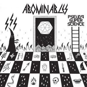 Disco Pseudo Súper Science de Abominables