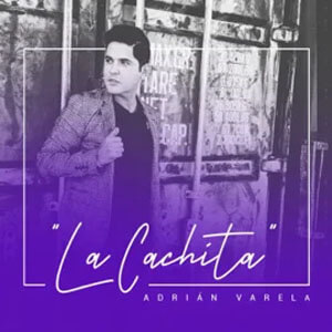 Disco La Cachita de Adrián Varela