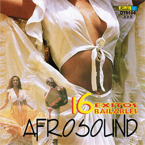 Disco 16 Éxitos Bailables de Afrosound