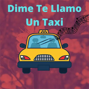 Disco Dime Te Llamo Un Taxi de Alemán