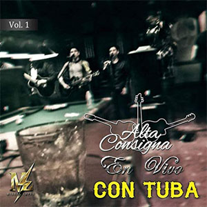 Disco Con Tuba, Vol.1 (En Vivo) de Alta Consigna