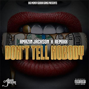 Disco Don't Tell Nobody de Amazin Jackson