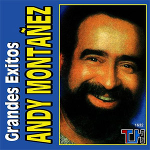 Disco Grandes Éxitos de Andy Montañez