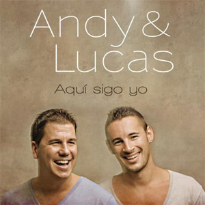 Disco Aquí Sigo Yo de Andy y Lucas