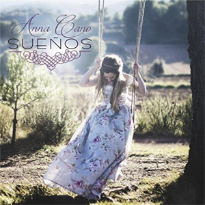 Disco Sueños de Anna Cano