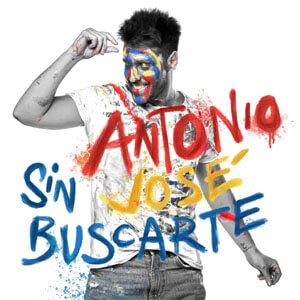 Disco Sin Buscarte de Antonio José