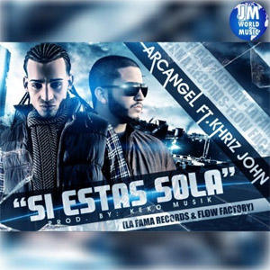 Disco Si Estás Sola de Arcangel