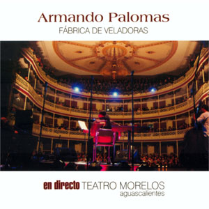 Disco Fábrica de Veladoras (En Directo) de Armando Palomas