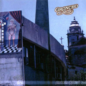 Disco Groncho de Babasónicos