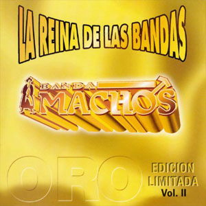Disco La Reina de las Bandas de Banda Machos