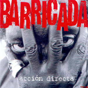Disco Acción Directa de Barricada