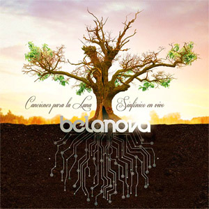 Disco Canciones Para La Luna: Sinfónico En Vivo de Belanova