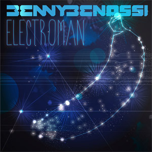 Disco Electroman de Benny Benassi