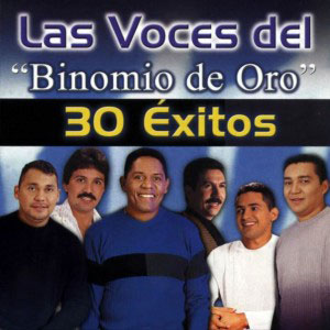 Disco 30 Éxitos de Binomio de Oro de América