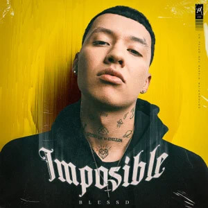 Disco Imposible de Blessd