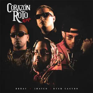 Disco Corazón Roto (Remix)  de Brray