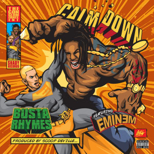 Disco Calm Down de Busta Rhymes
