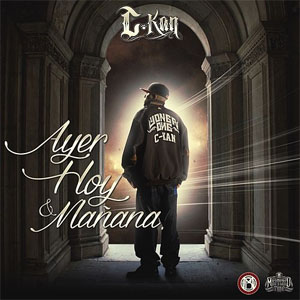 Disco Ayer, Hoy & Manana de C Kan