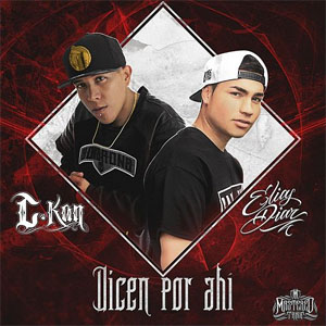 Disco Dicen Por Ahí  de C Kan