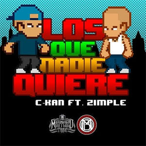 Disco Los Que Nadie Quiere de C Kan
