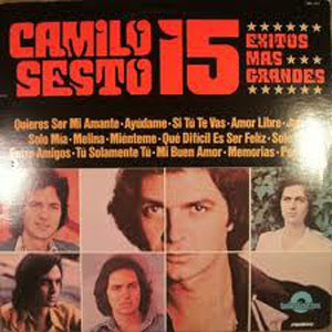 Disco 15 Éxitos Más Grandes de Camilo Sesto