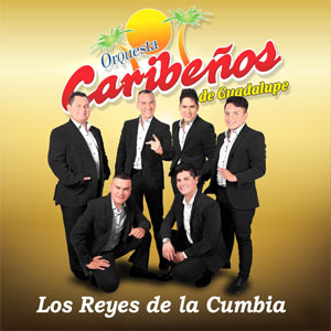 Disco Los Reyes de la Cumbia de Caribeños de Guadalupe