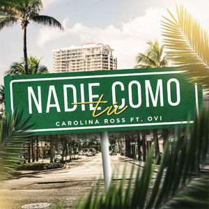 Disco Nadie Como Tú de Carolina Ross