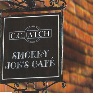 Disco Smoky Joe's Café de C.C. Catch