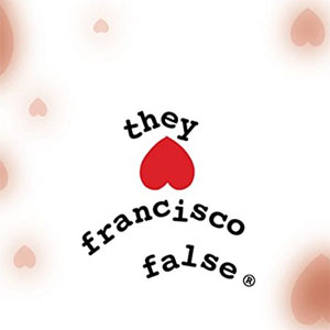 Disco They Hate Francisco False de Ceschi