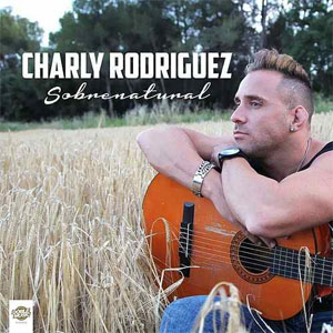 Disco Sobrenatural de Charly Rodríguez