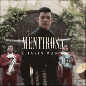 Disco Mentirosa de Chayín Rubio