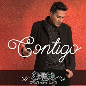 Disco Contigo de Checo Acosta