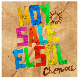Disco Hoy Sale El Sol de Chenoa