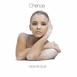 Disco Nada Es Igual de Chenoa