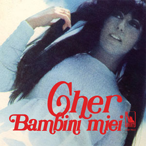 Disco Bambini Miei  de Cher