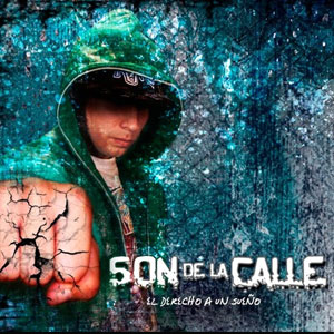 Disco Son De La Calle de Chino y Nacho