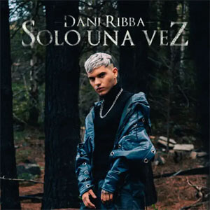 Disco Solo Una Vez de Dani Ribba