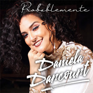 Disco Probablemente de Daniela Darcourt