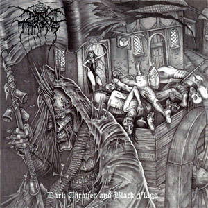 Disco Dark Thrones & Black Flags  de Darkthrone