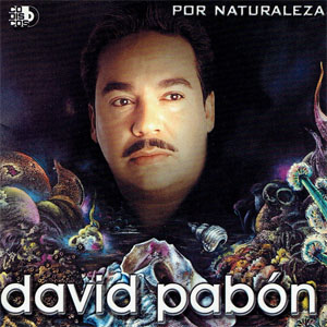 Disco Por Naturaleza de David Pabón