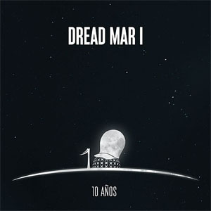 Disco 10 Años (En Vivo) de Dread Mar I