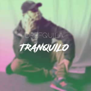Disco Tranquilo de DrefQuila