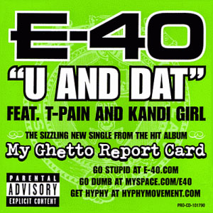 Disco U & Dat de E 40