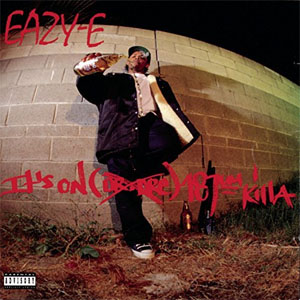 Disco It's on 187um Killa de Eazy-E