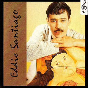 Disco Eddie Santiago de Eddie Santiago
