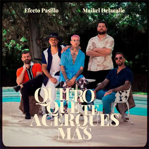 Disco Quiero Que Te Acerques Más de Efecto Pasillo