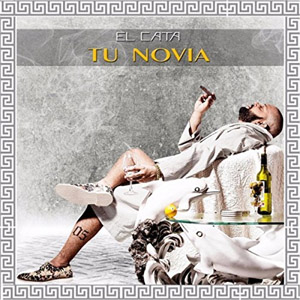 Disco Tu Novia de El Cata