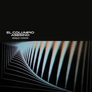 Disco Ataque Celeste de El Columpio Asesino