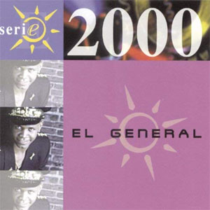Disco Serie 2000 de El General